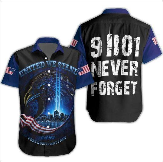 United We Stand 911 Never Forget Eagle Hawaiian Shirt