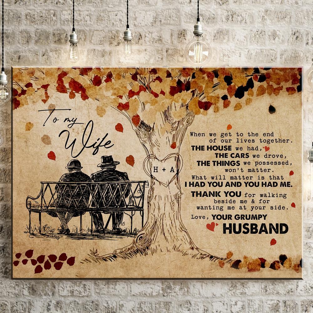 Personalized When We Get To The End Of Our Lives Canvas Gift For Wife