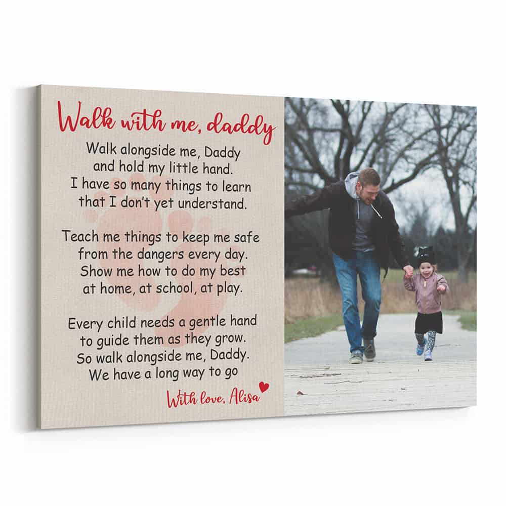 Walk With Me Daddy Photo Canvas Print