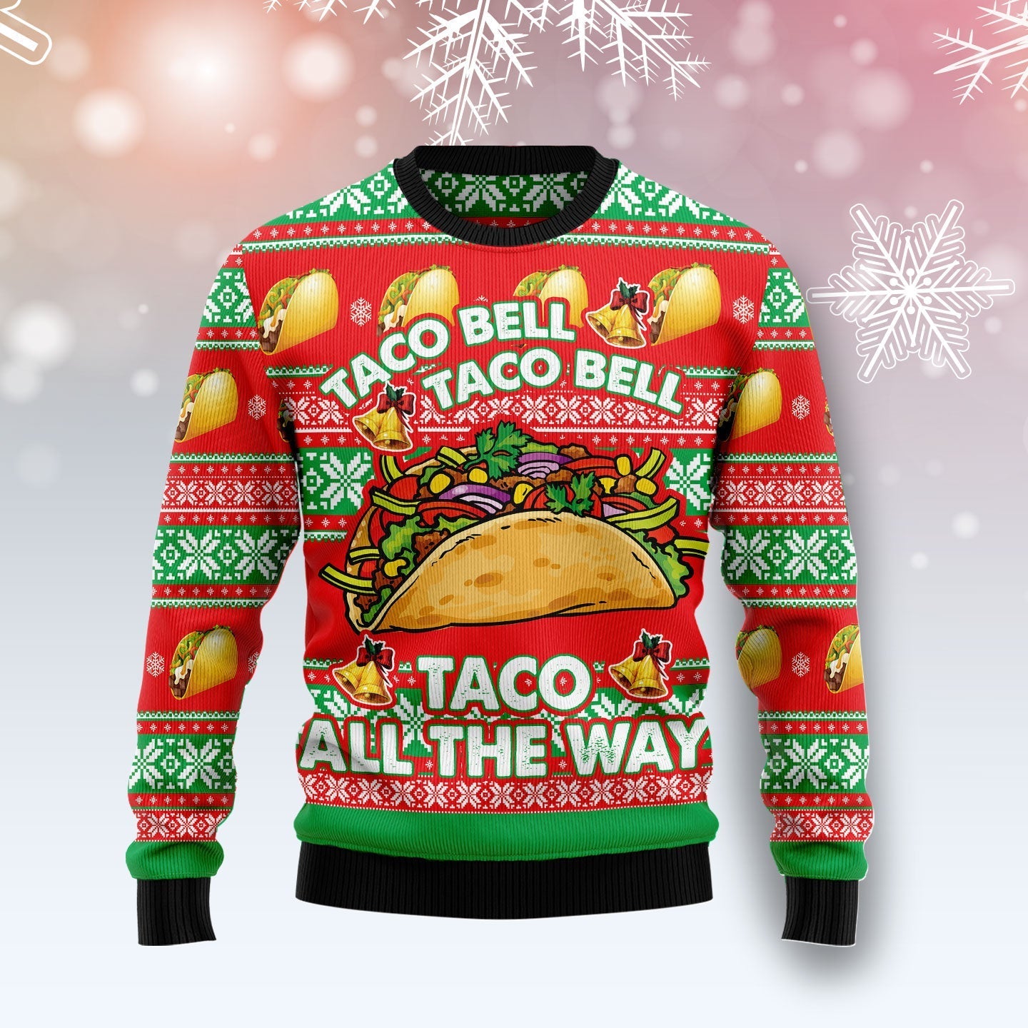 Taco Bell Taco On The Way Christmas Funny Ugly Sweater