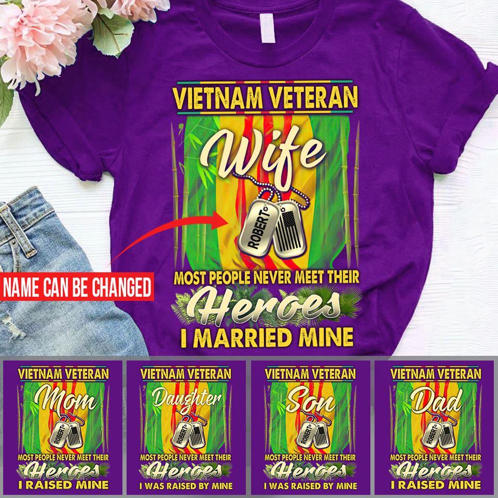 Vietnam Veteran Shirt Customized Name I Married My Hero Personalized Gift