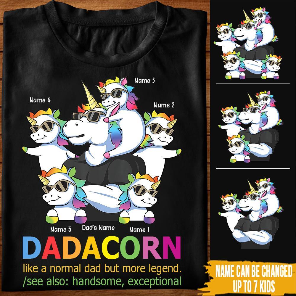 Unicorn Dad Custom T Shirt Dadacorn Like Normal Dad Only Cooler Personalized Gift