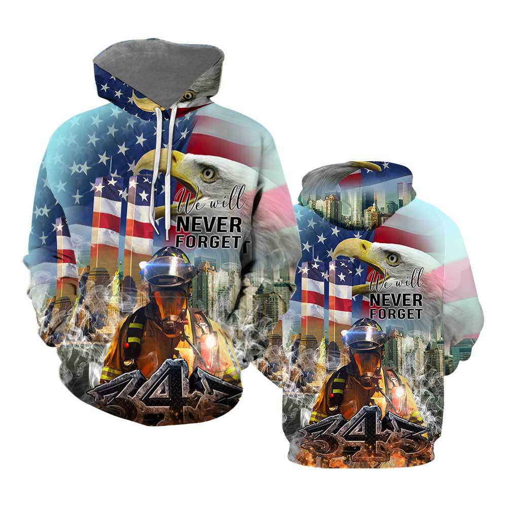 We Will Never Forget Americans Patriot Day 911 Hoodie For Men & Women