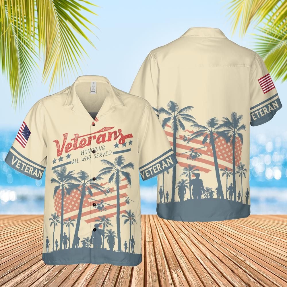 Veterans Honoring All Who Served Hawaiian Shirt