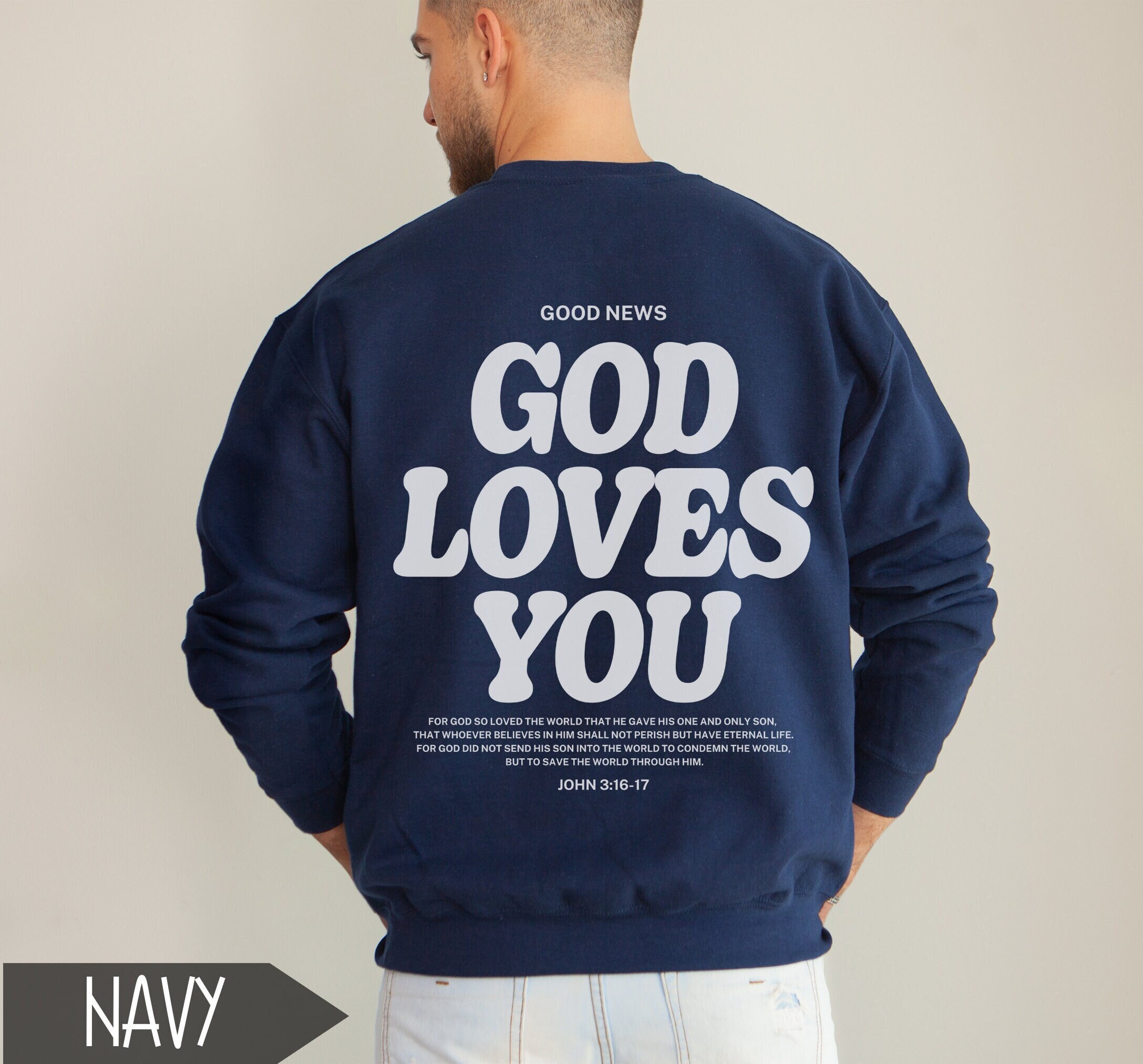 Aesthetic Christian Sweatshirt For Men, God Loves You, Christian Streetwear Apparel, Bible Verse Crewneck, Jesus Church Shirt Christian Gift