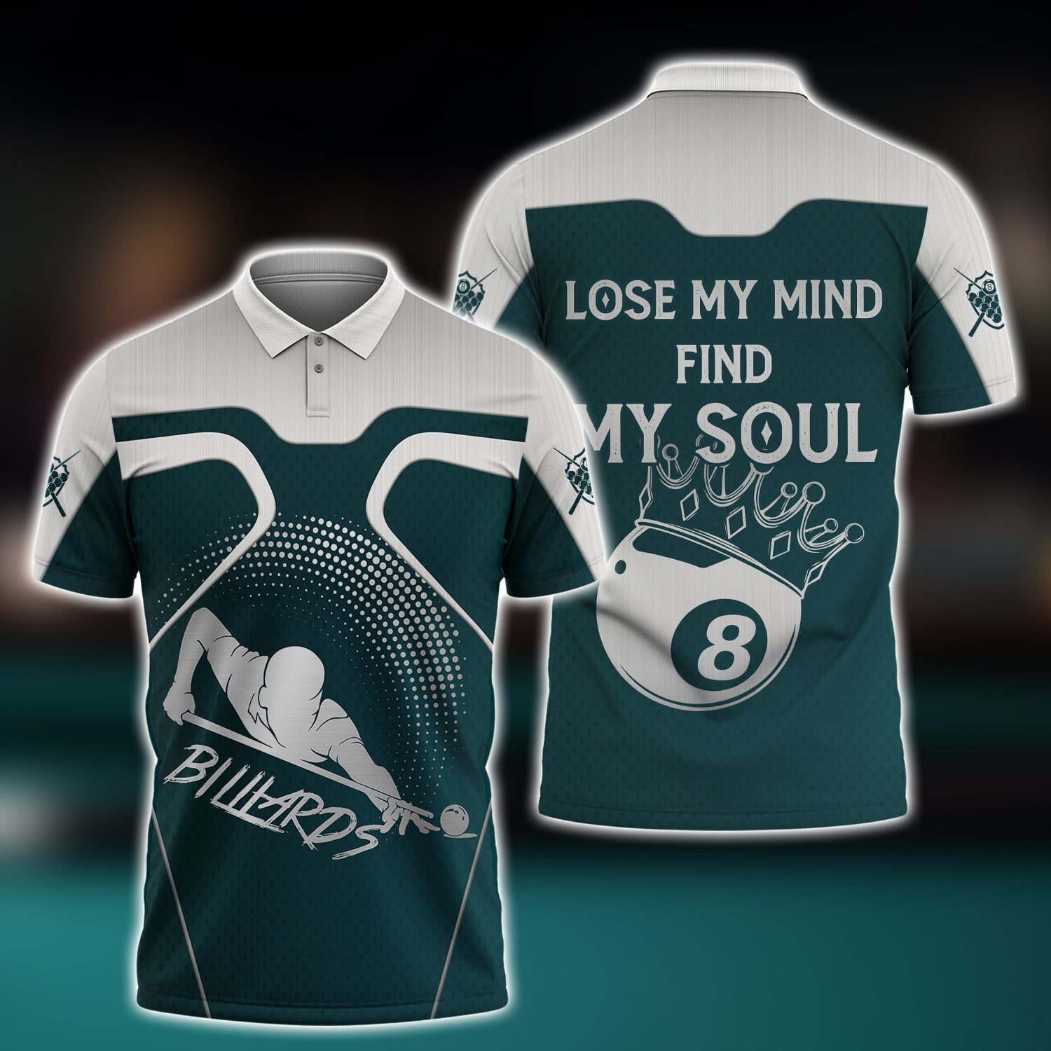 All Over Print Lose My Mind Find My Soul Billiard Polo Shirt