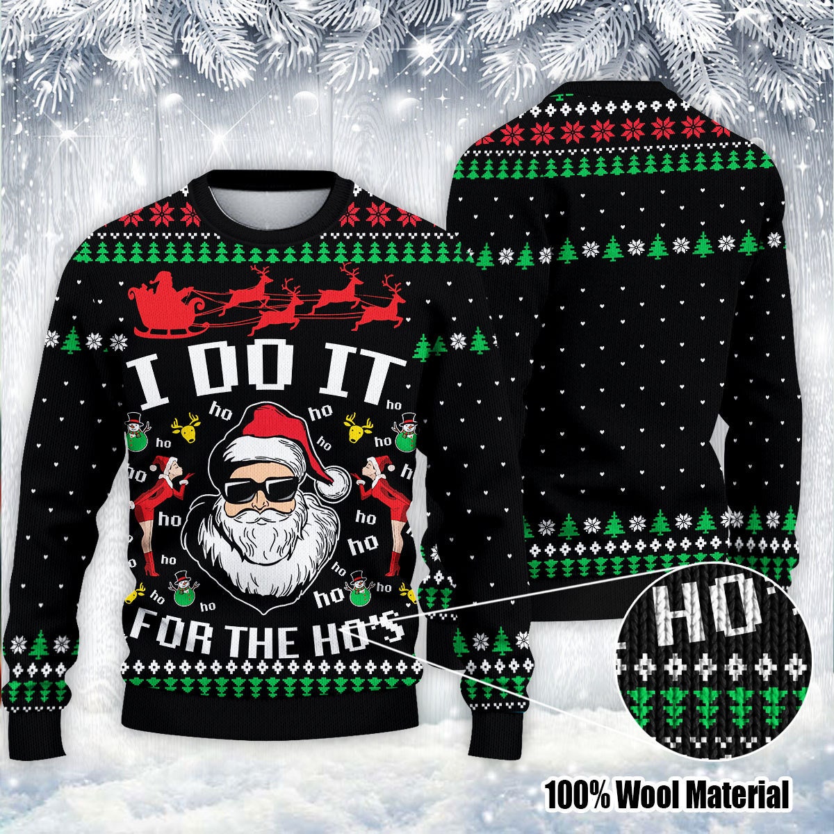 Santa Claus I Do It For The Ho’S – Ugly Sweater
