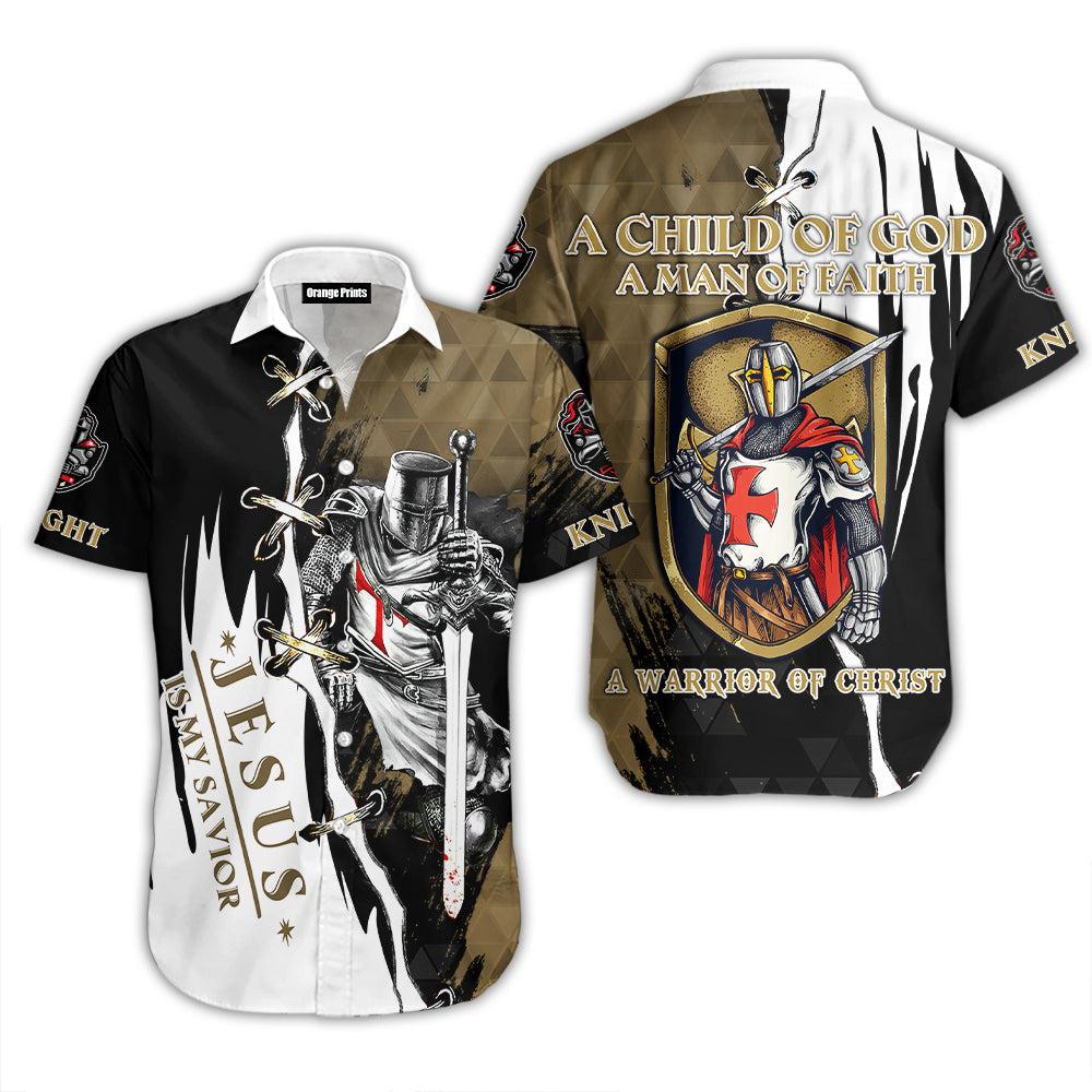 A Child Of God A Man Of Faith Jesus Knight Christian Hawaiian Shirts