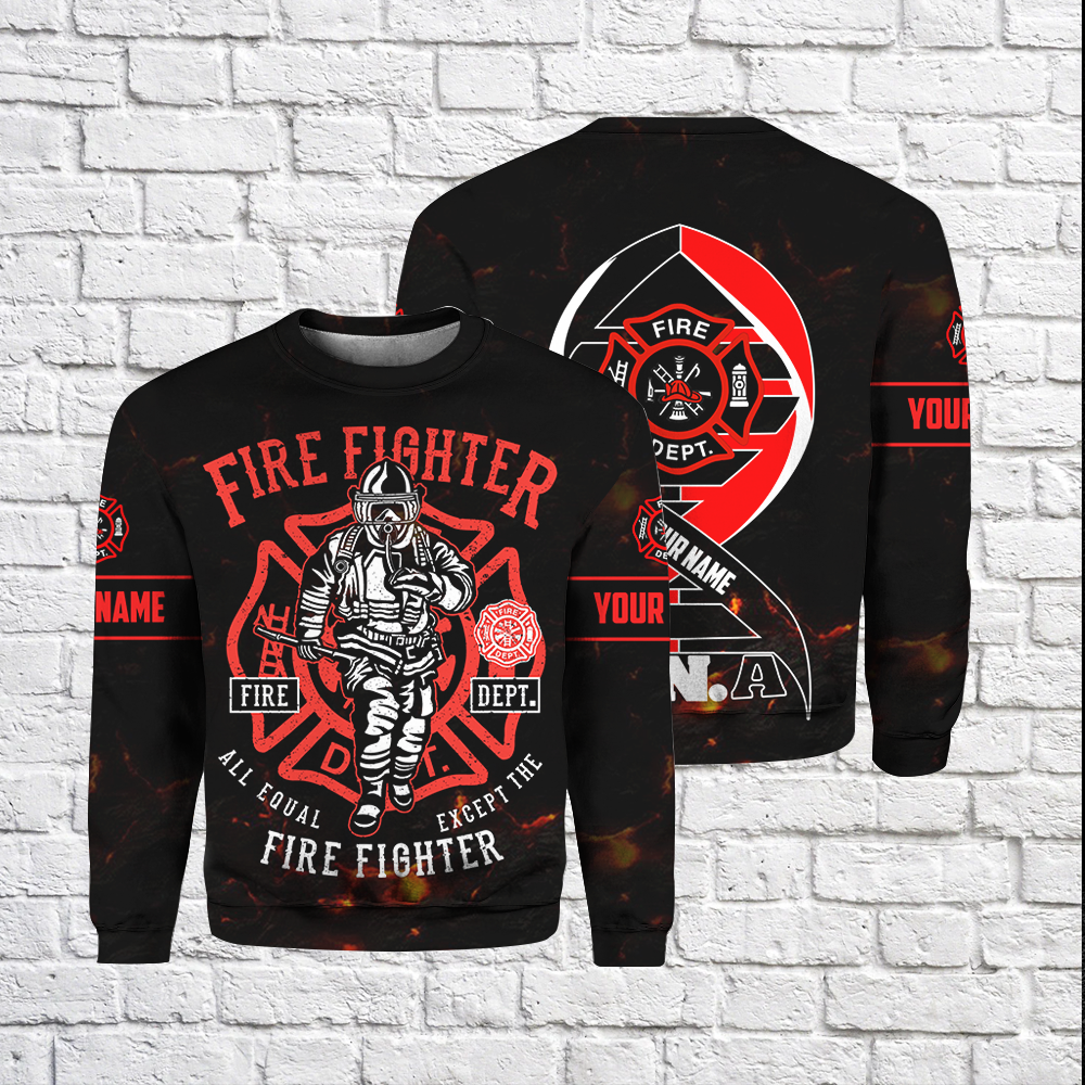 All Equal Except The Firefighter All Print Sweater For Men & Women