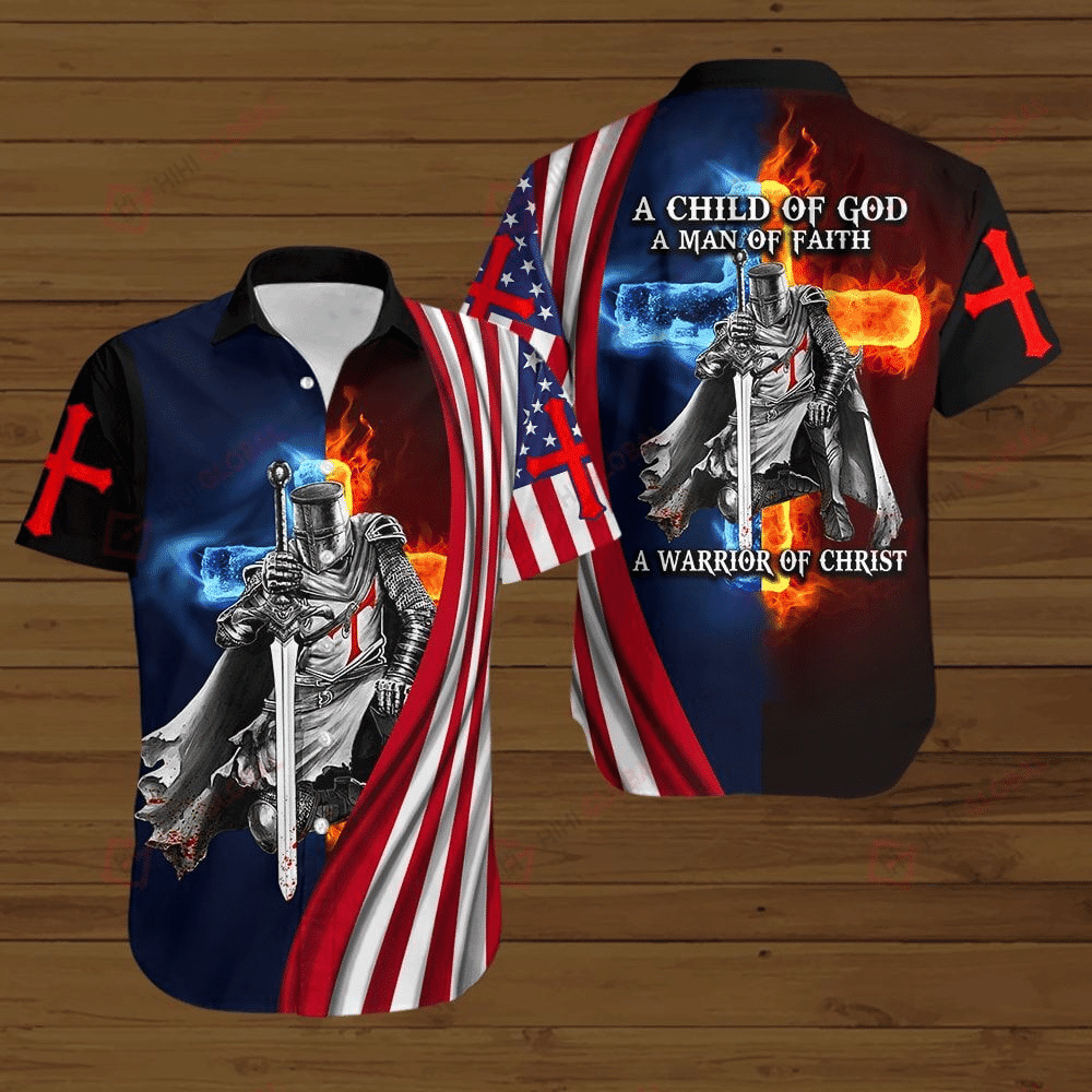 A Child Of God American Flag Fire Knight Jesus Christian Hawaiian Shirts