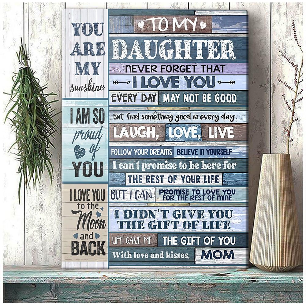 To My Daughter You Are My Sunshine Canvas Gift For Daughter