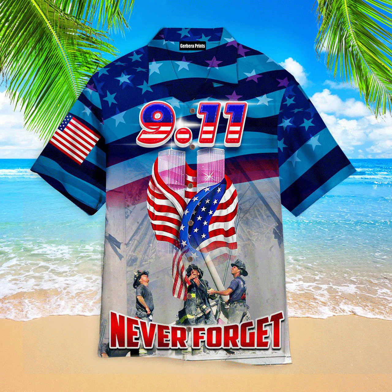 Usa We Will Never Forget 911 Day Hawaiian Shirt