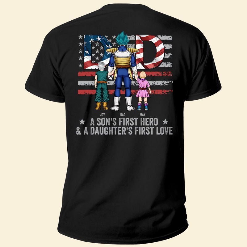 A Son’S First Hero & A Daughter’S First Love – Gift For Dad, Grandfather – Personalized Unisex Shirt