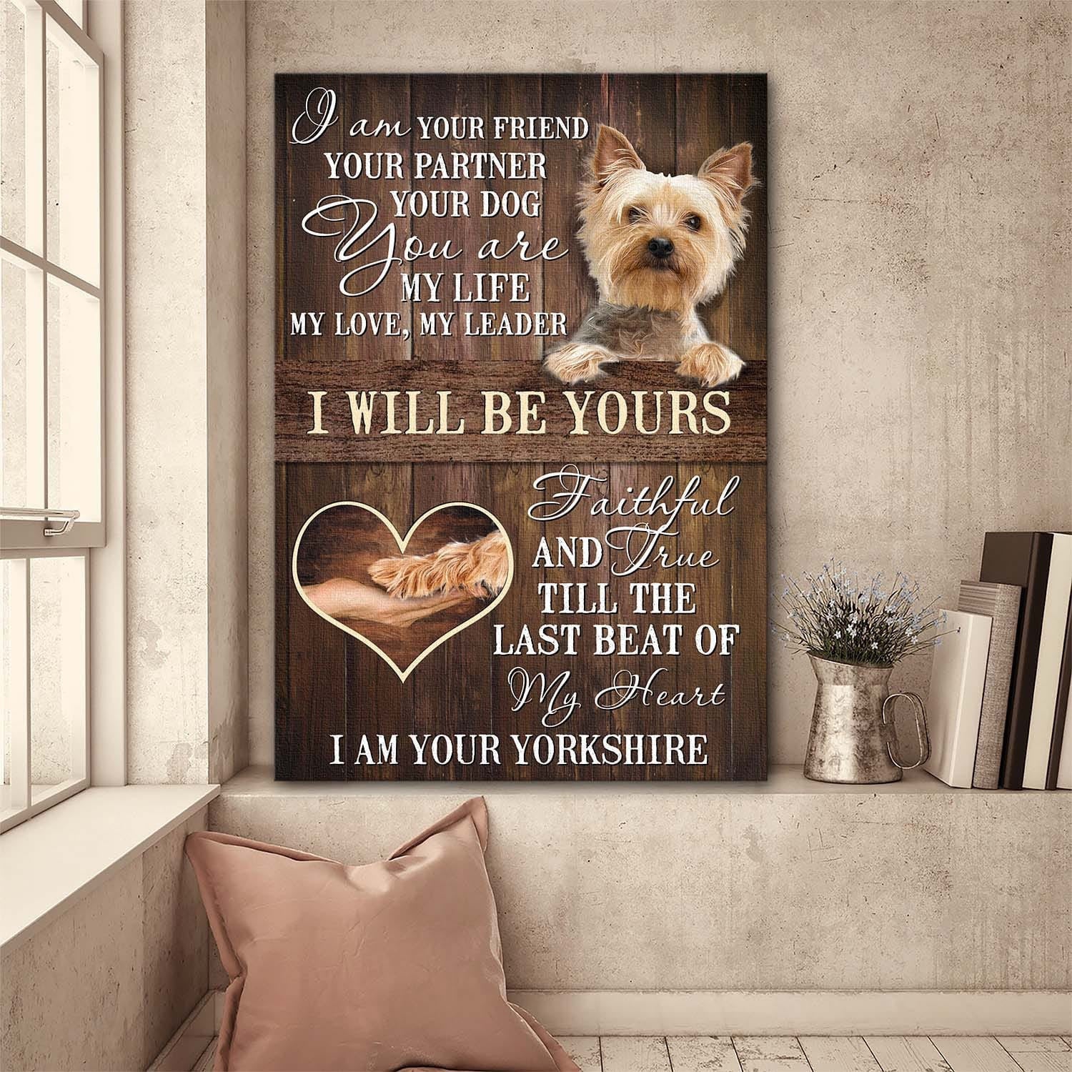 Yorkshire Terrier, Dog Picture – I Will Be Yours Dog Portrait Canvas