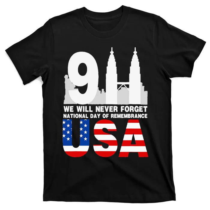 We Will Never Getnational Day Of Remembrance Patriot 911 Unisex Shirt